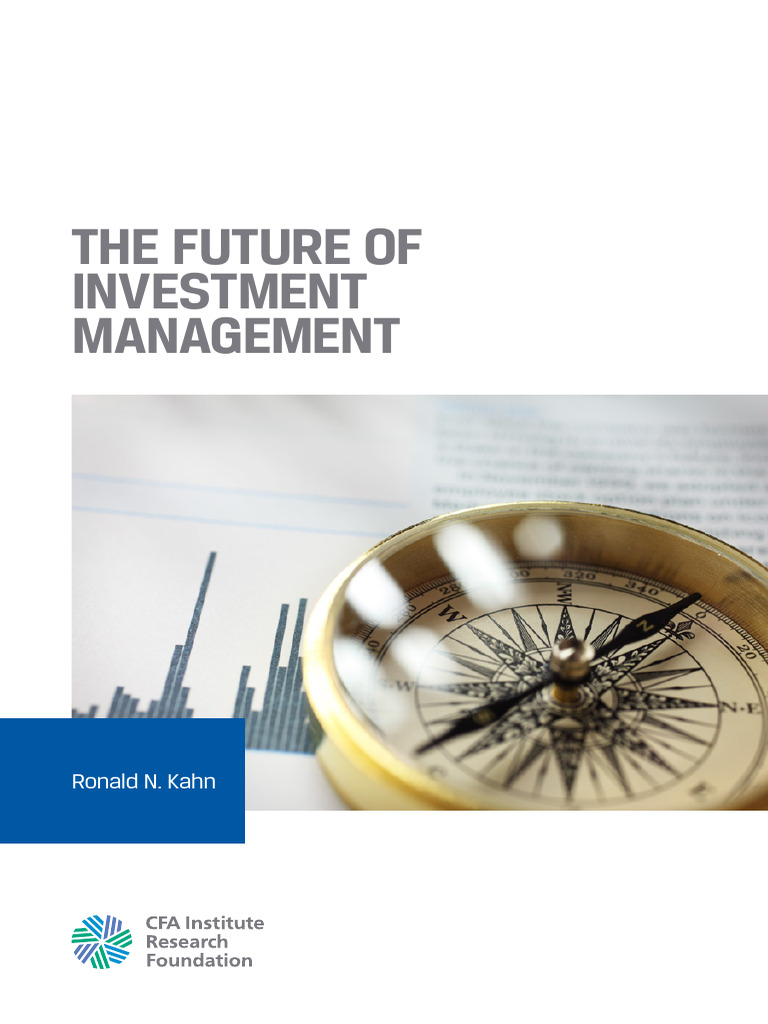 The Future of Investment Management | PDF | Investing | Stocks