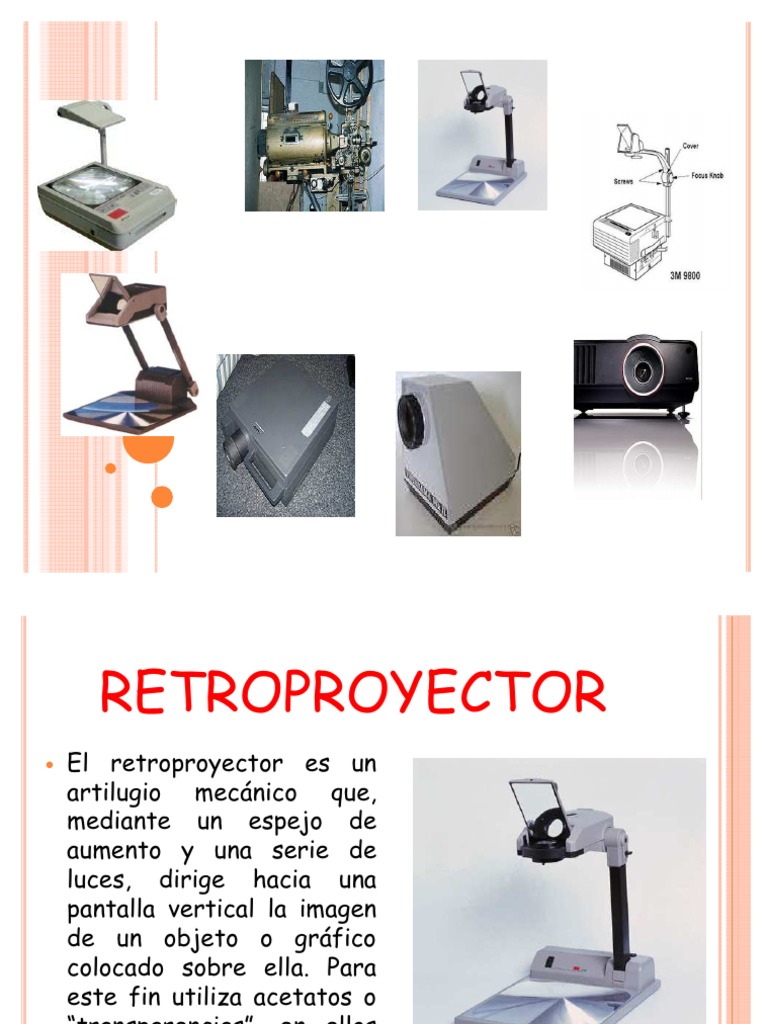 Historia y uso del retroproyector | PDF | Tecnología de pantalla ...