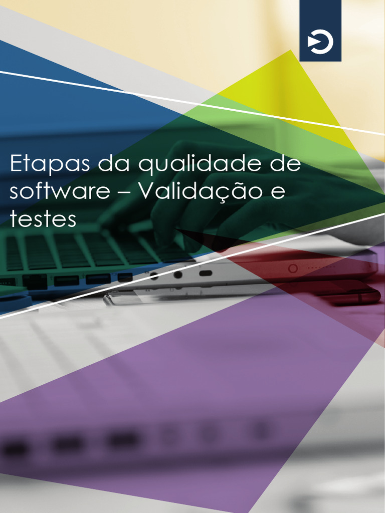 Validação e Testes em Qualidade de Software | PDF | Testes de software ...