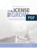 A License To Grow: Ending State, Local, and Some Federal Barriers To Innovation and Growth in Key Sectors of The U.S. Economy