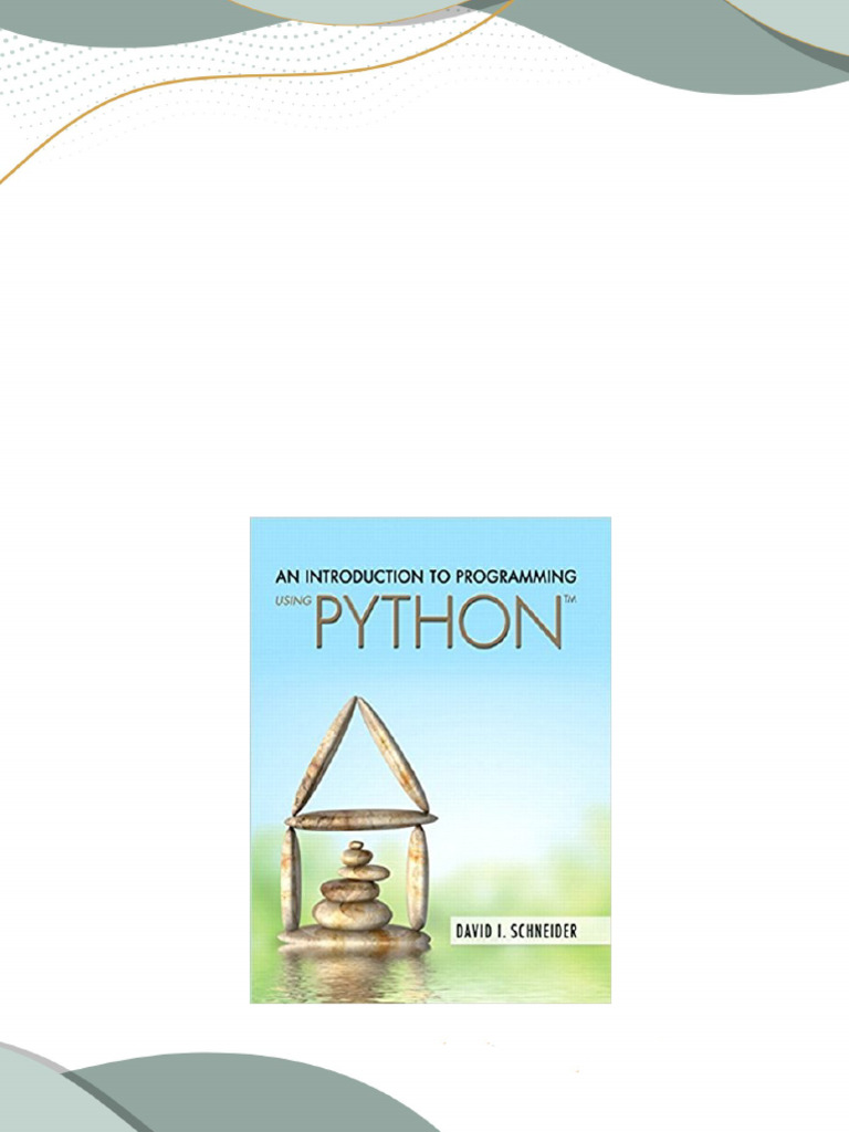 Complete Download (eBook PDF) Introduction to Programming Using Python ...