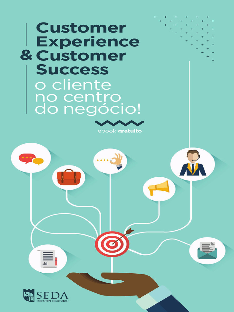 Customer Experience: O Cliente no Centro | PDF | Marketing | Sentimento