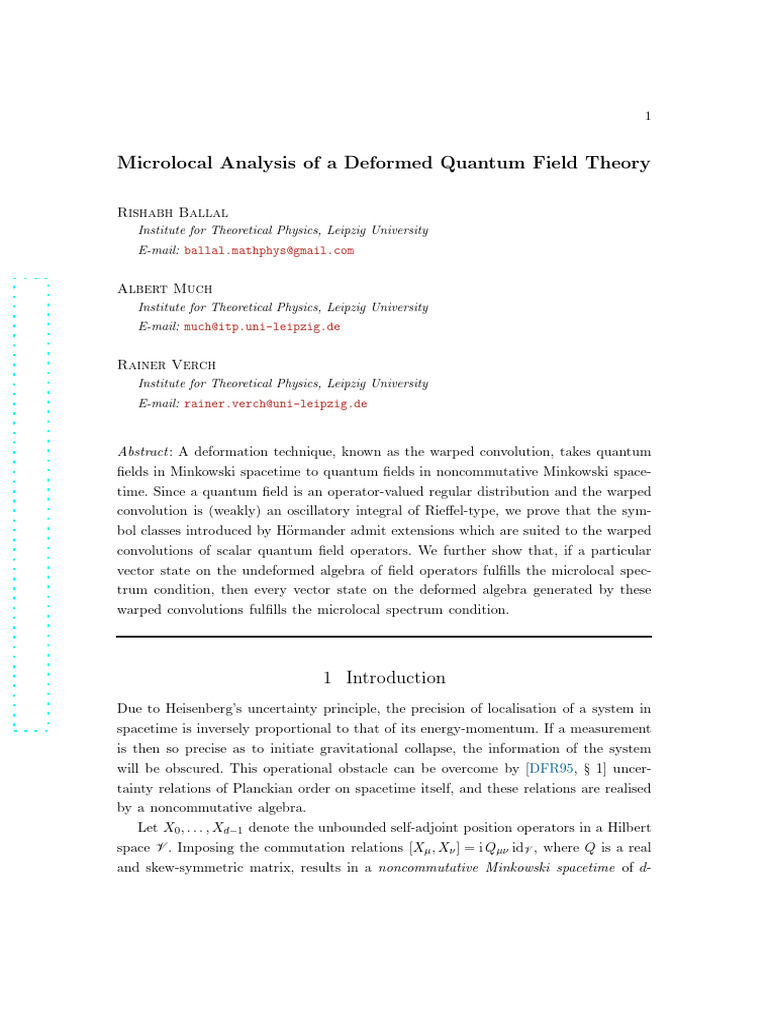 Microlocal Analysis of A Deformed Quantum Field Theory: Rishabh Ballal ...