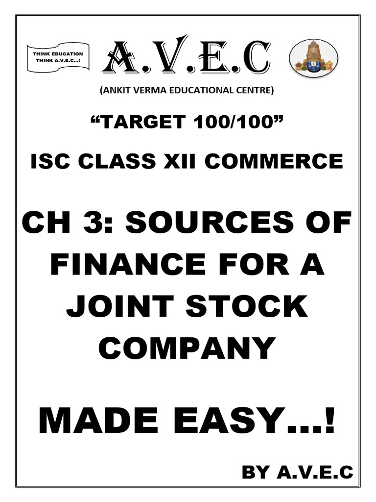 A v e c s made easy notes ch 3 sources of finance for a joint