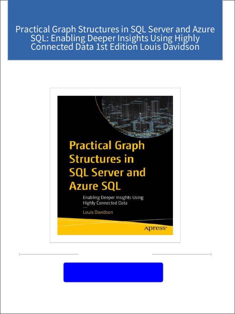 Instant Download Practical Graph Structures in SQL Server and Azure SQL ...