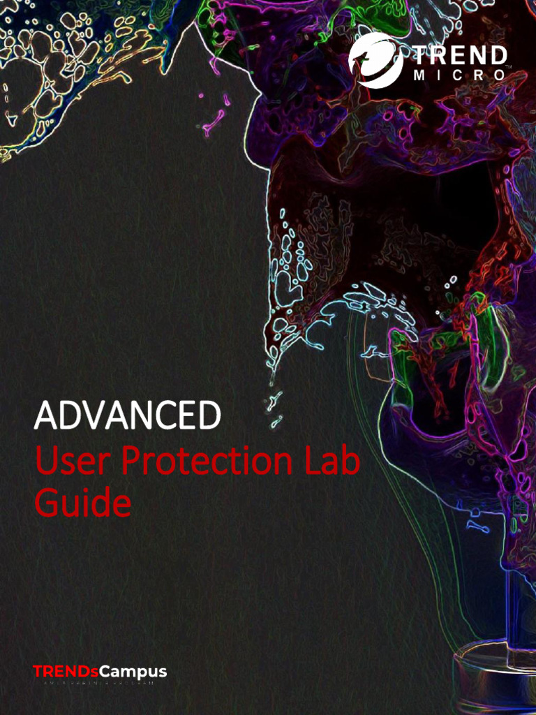 Apex One User Protection Lab Guide | PDF | World Wide Web | Internet & Web