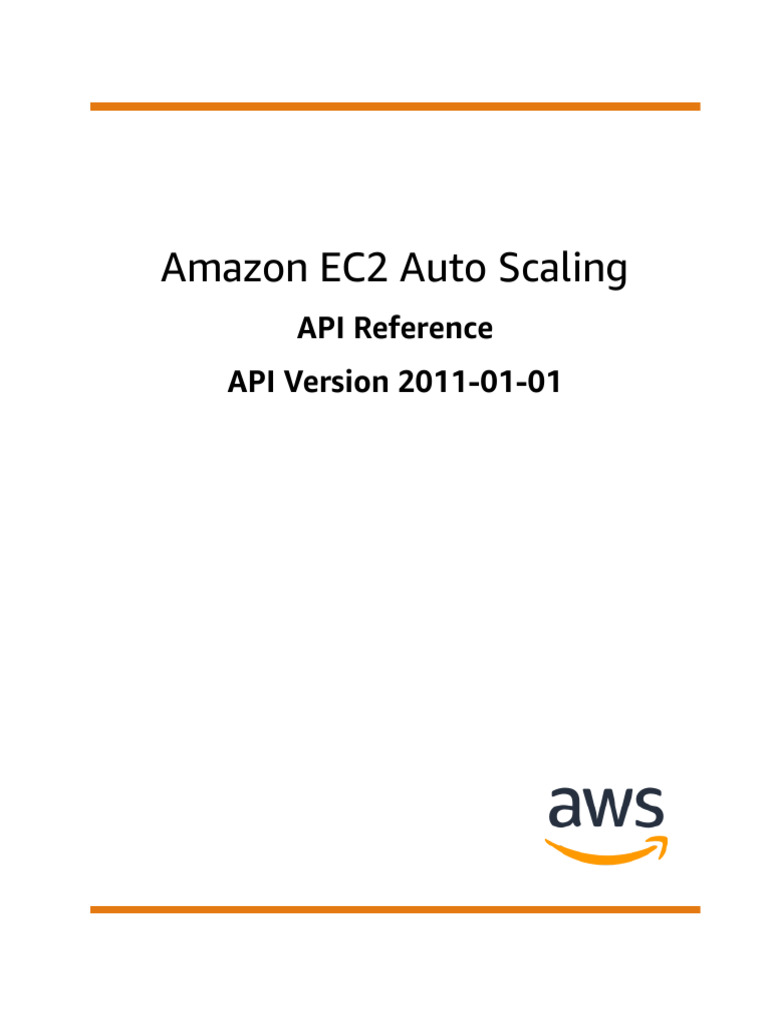 Amazon EC2 Auto Scaling Api Reference | PDF | Trademark | Intellectual ...