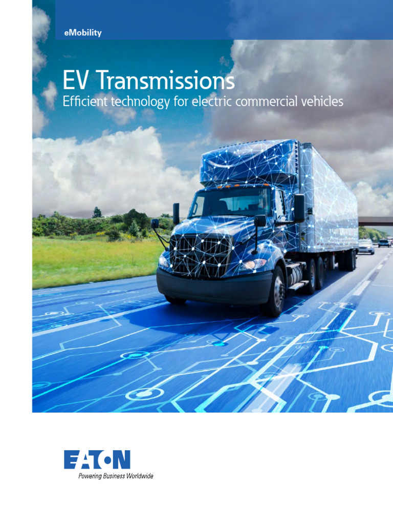 Eaton EV Transmissions Overview | PDF | Manual Transmission | Electric ...