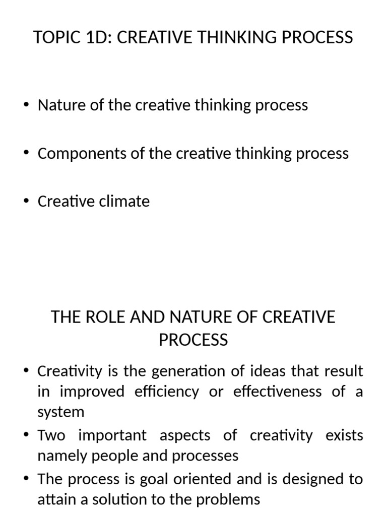 Topic 1c Creative Thinking Process | PDF | Creativity | Social Psychology