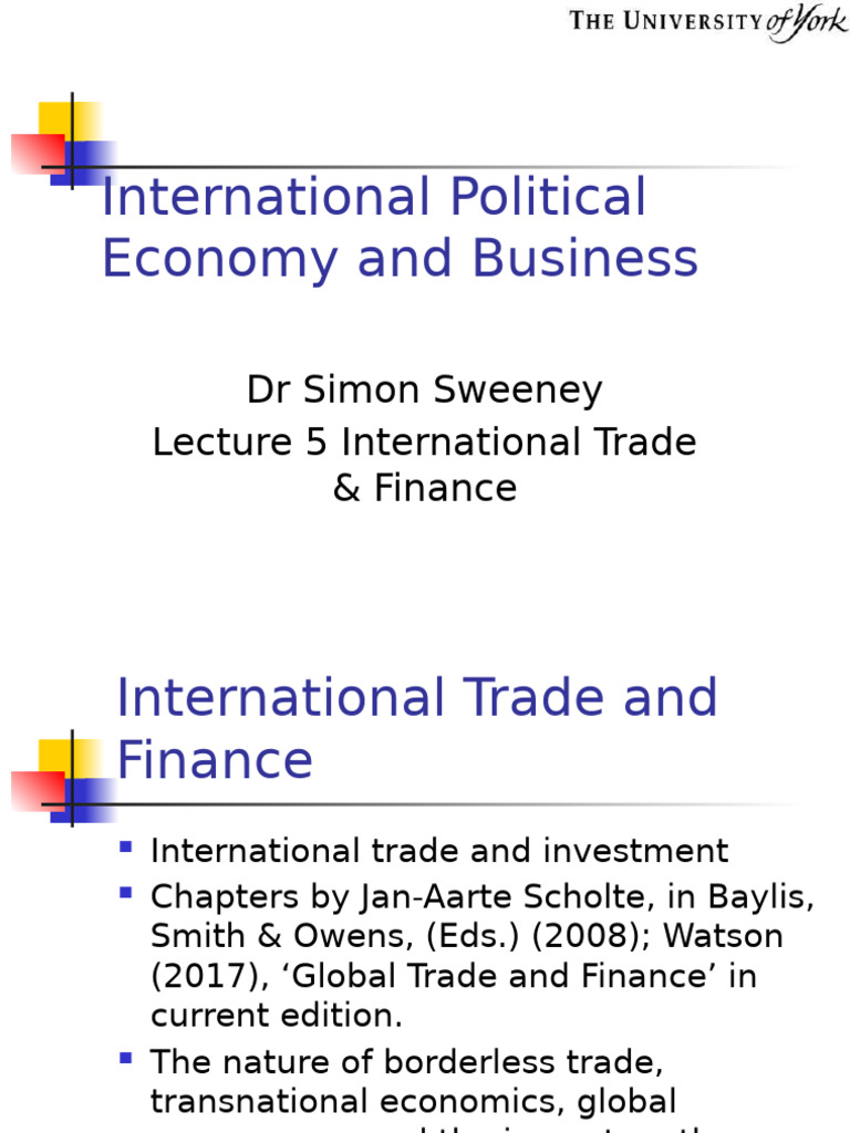 Lecture 5 Trade and Finance | PDF | Globalization | Economic Globalization