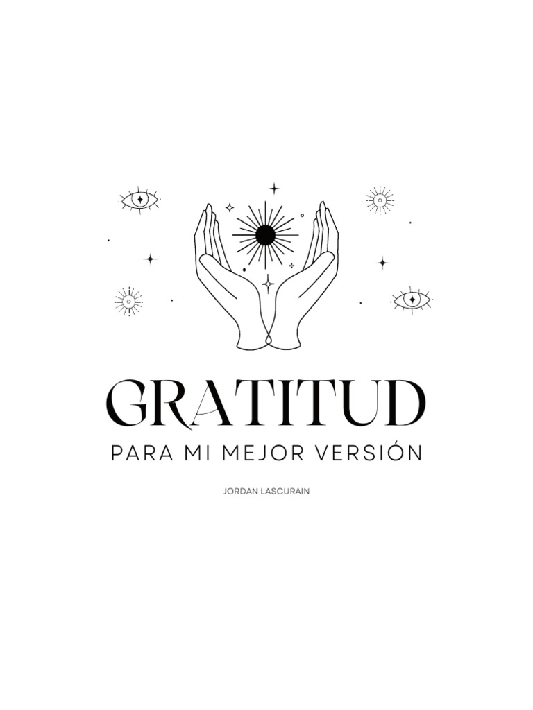 Gratitud+Para+Mi+Mejor+Version+2025+ | PDF | Amor | Gratitud