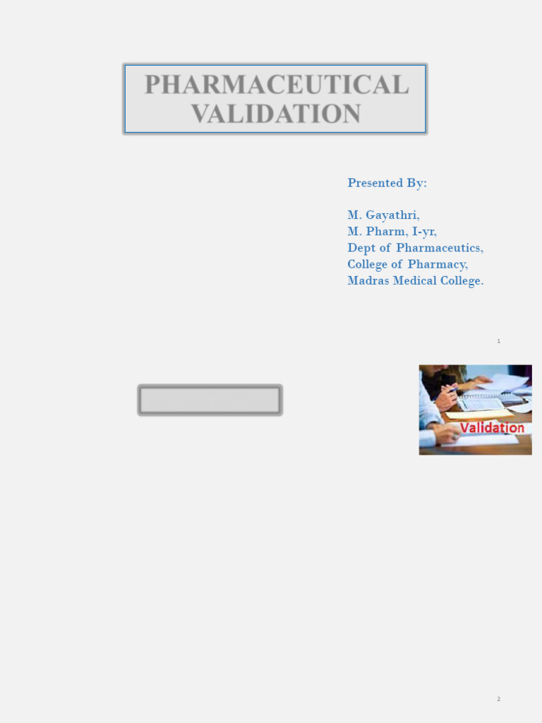 Pharmaceutical Validation Overview | PDF | Verification And Validation ...