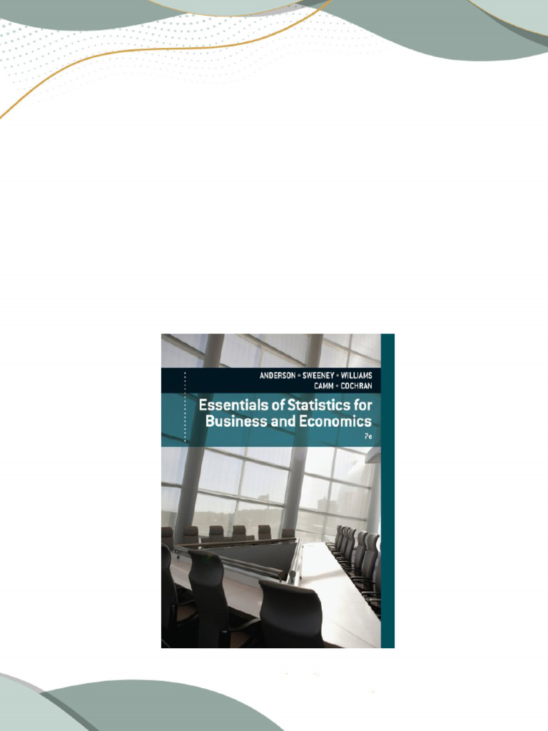 Essentials of statistics for business and economics book only 7th
