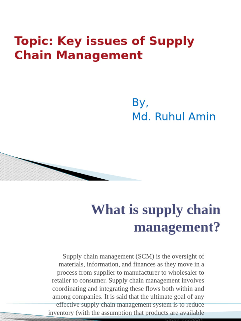 Topic: Key Issues of Supply Chain Management: By, Md. Ruhul Amin | PDF ...