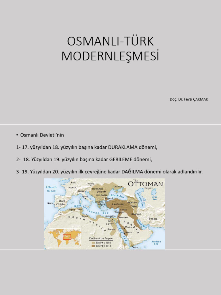 Osmanl Devletinde Modernle Me Abalar Me Rutiyete Kadar - 3.hafta | PDF