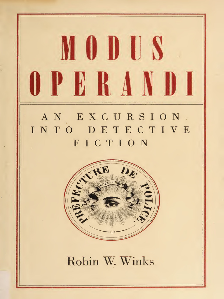 Modus Operandi An Excursion into Detective Fiction (Robin W. Winks ...