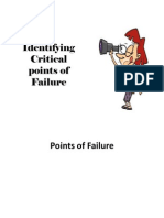 Identifying Critical Points of Failure