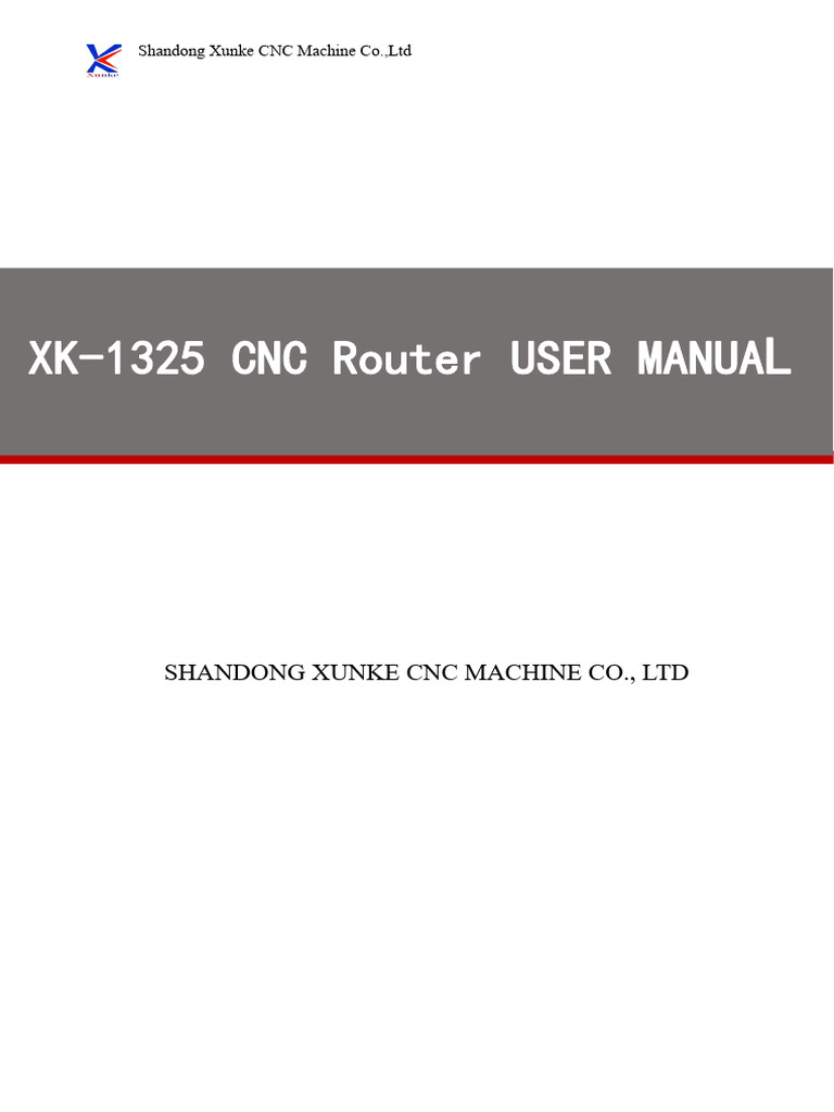 XK-1325 CNC Router Manual | PDF | Electric Motor | Heat Treating