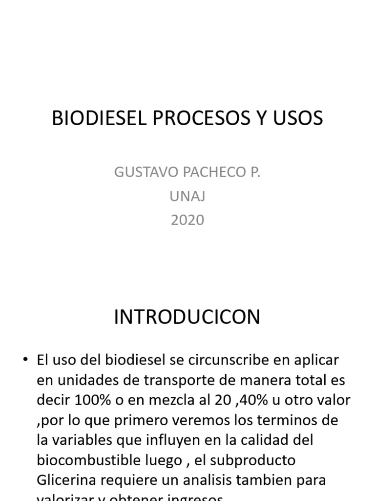 Procesos y Usos del Biodiesel 2020 | PDF | Biodiésel | Petróleo
