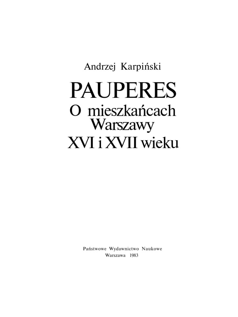 Pauperes O Mieszkancach Warszawy Xvi I Xvii Wieku