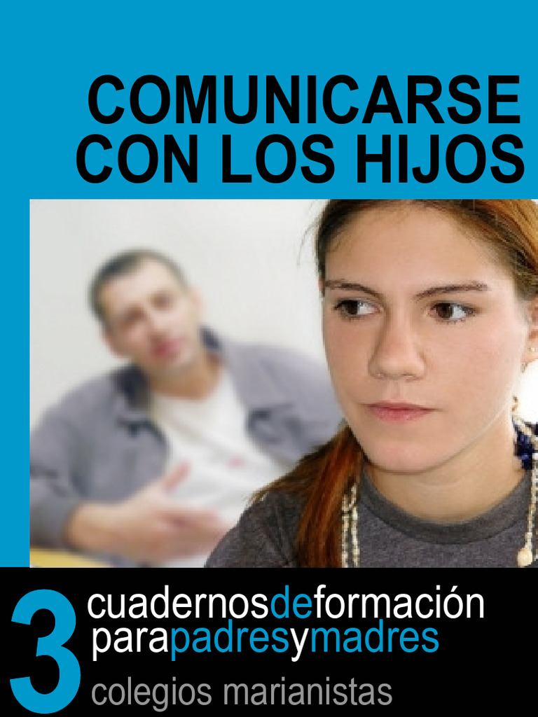 ESO Comunicarse Con Los Hijos | PDF | Verdad | Comunicación
