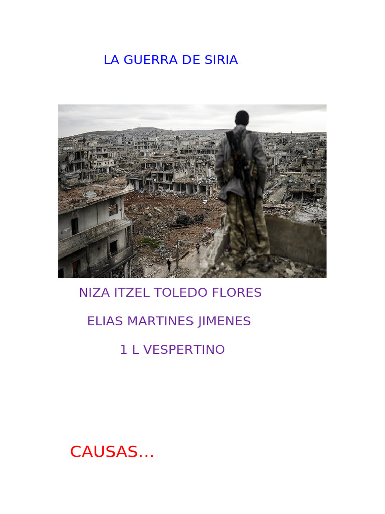 Causas y consecuencias de la guerra en Siria | PDF | Guerra civil siria ...