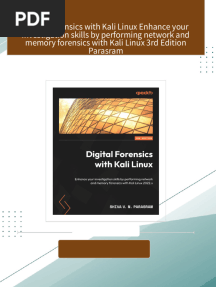 Digital Forensics with Kali Linux Enhance your investigation skills by performing network and memory forensics with Kali Linux 3rd Edition Parasram all chapter instant download