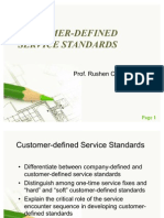 Customer Defined Service Standards