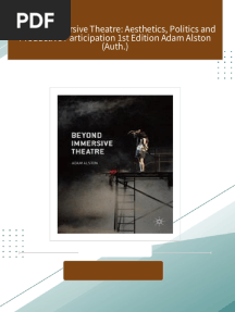 Download Full Beyond Immersive Theatre: Aesthetics, Politics and Productive Participation 1st Edition Adam Alston (Auth.) PDF All Chapters