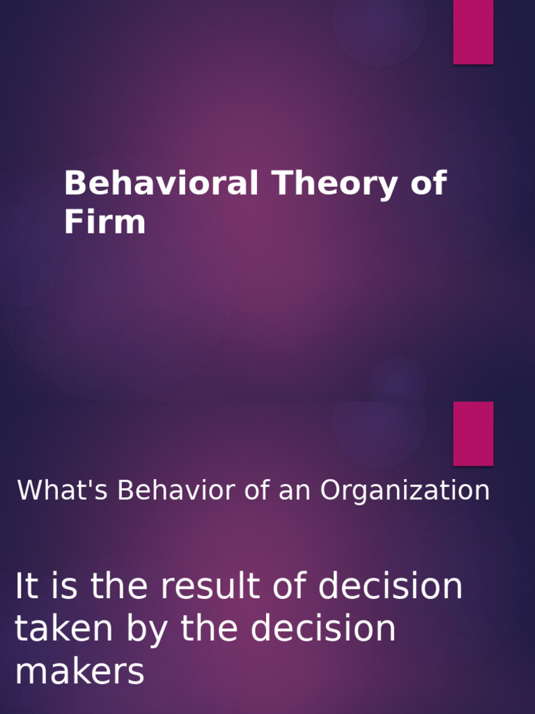 Behavioral Theory of Firm | PDF | Profit (Economics) | Sole Proprietorship
