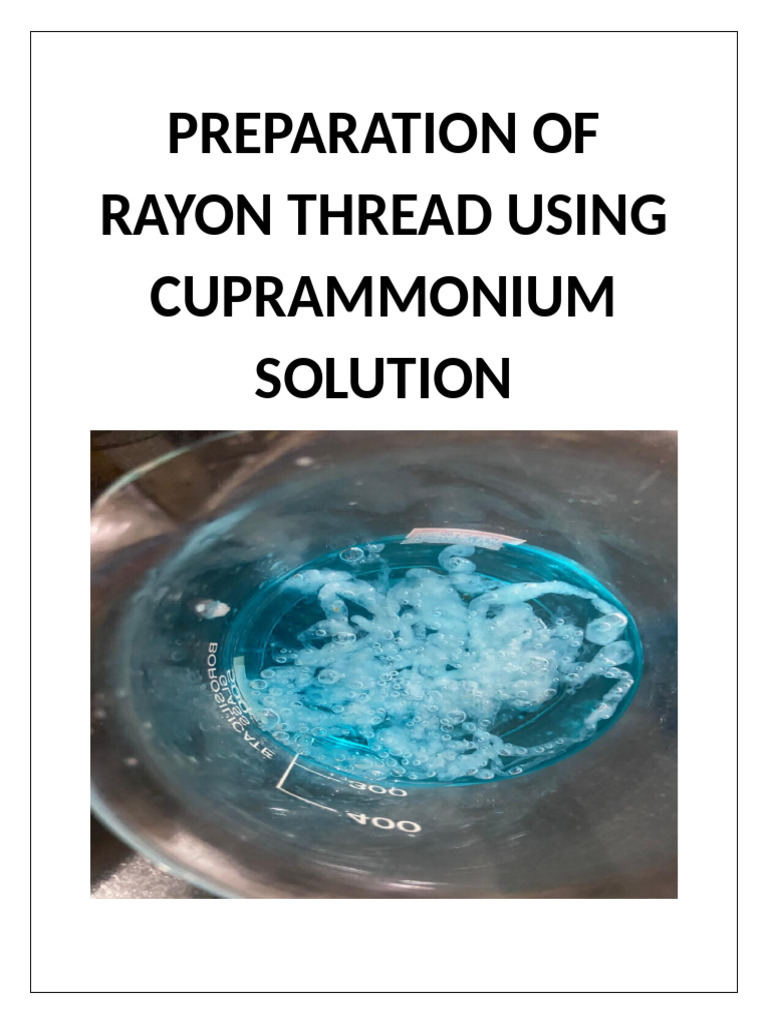 Preparation of Rayon Thread Using Cuprammonium Solution | PDF | Rayon ...