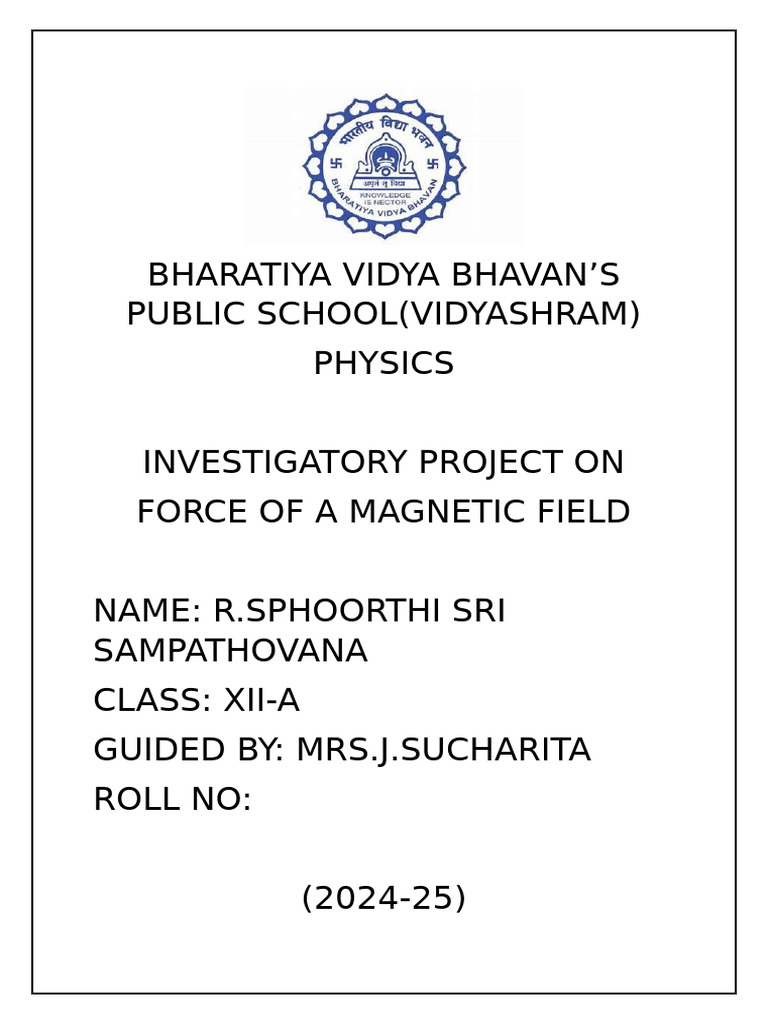 Physics Investigatory Project | PDF | Magnetic Field | Electromagnetic ...