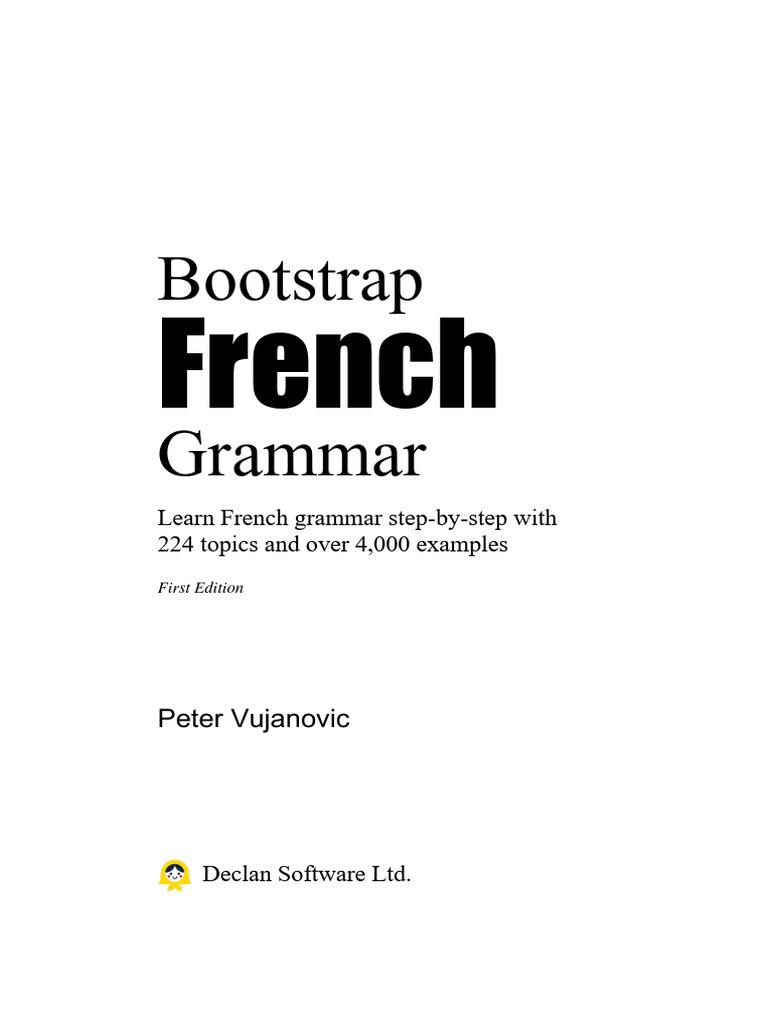 Bootstrap French Grammar EXTRACT | PDF | Grammatical Gender | Verb