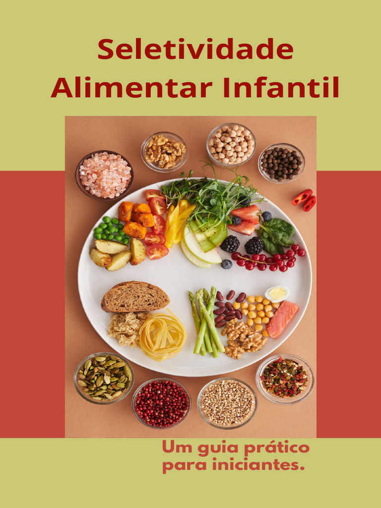 Guia Prático para Seletividade Alimentar | PDF | Creme de queijo | Compotas