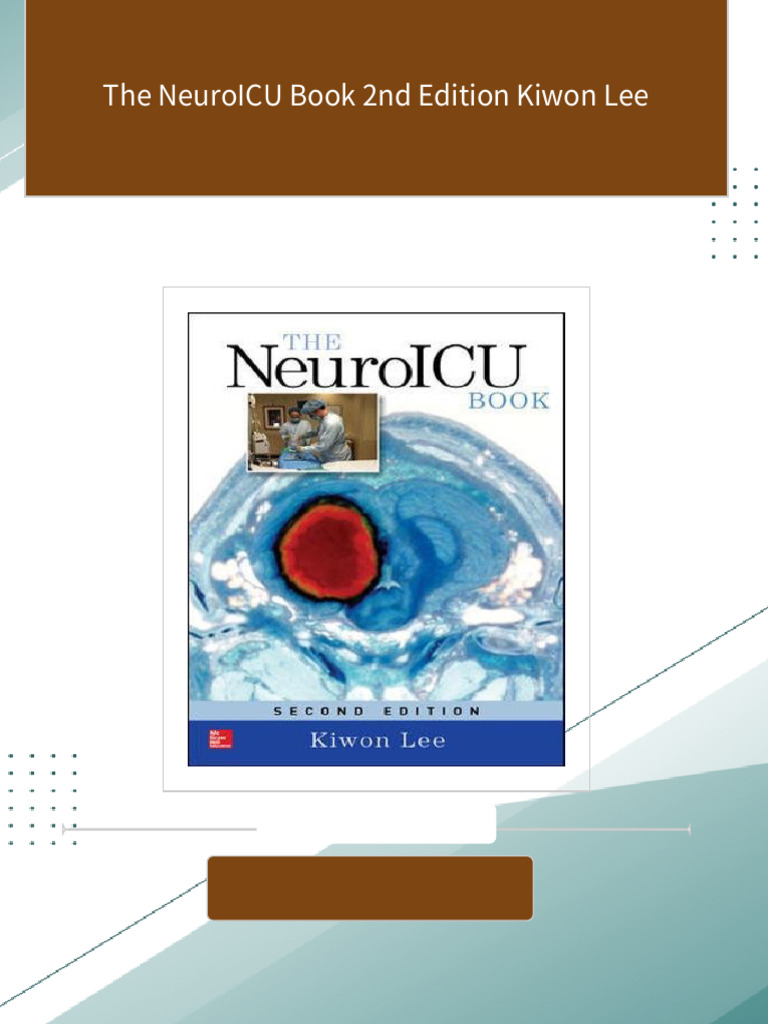 Instant ebooks textbook The NeuroICU Book 2nd Edition Kiwon Lee  