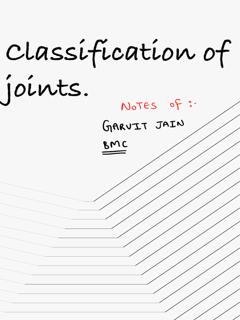 Classification of joints | PDF | Joint | Skeletal System