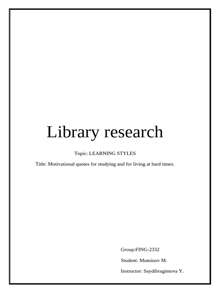 Library research | PDF | Learning Styles | Learning