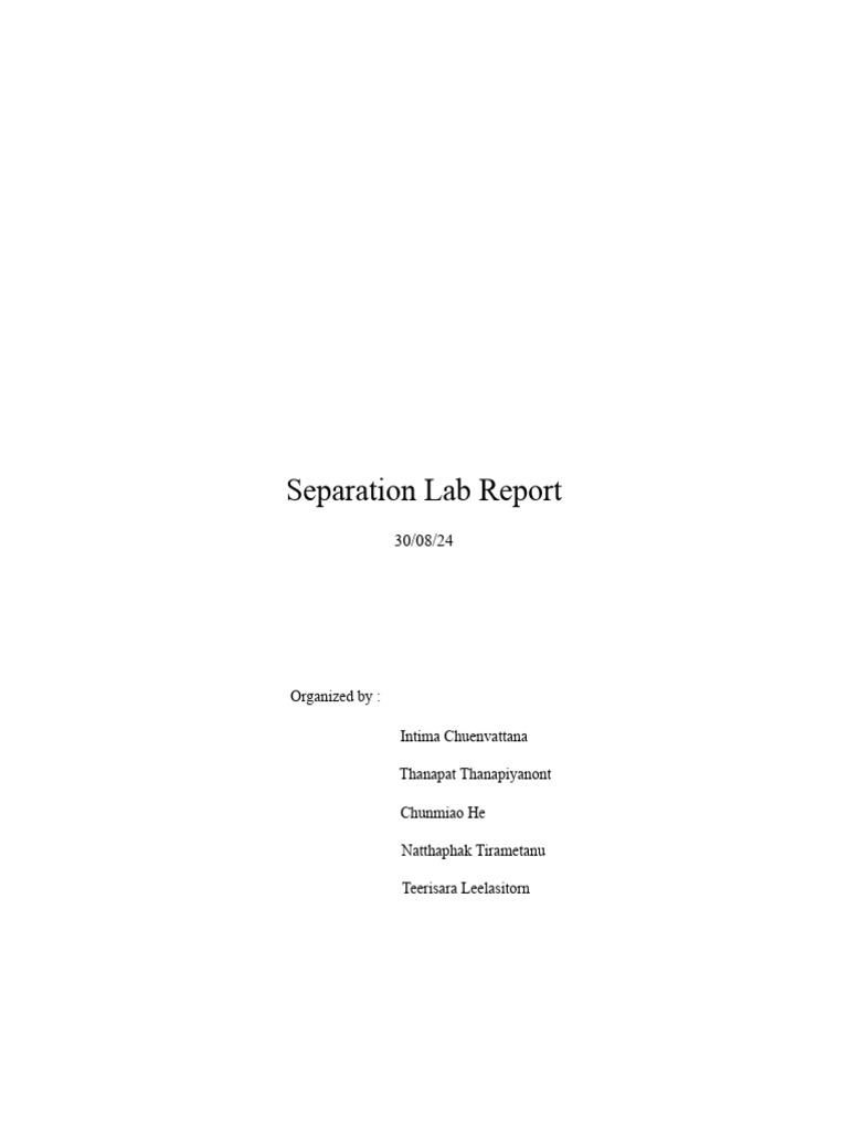 Seperation Lab report | PDF | Mixture | Filtration