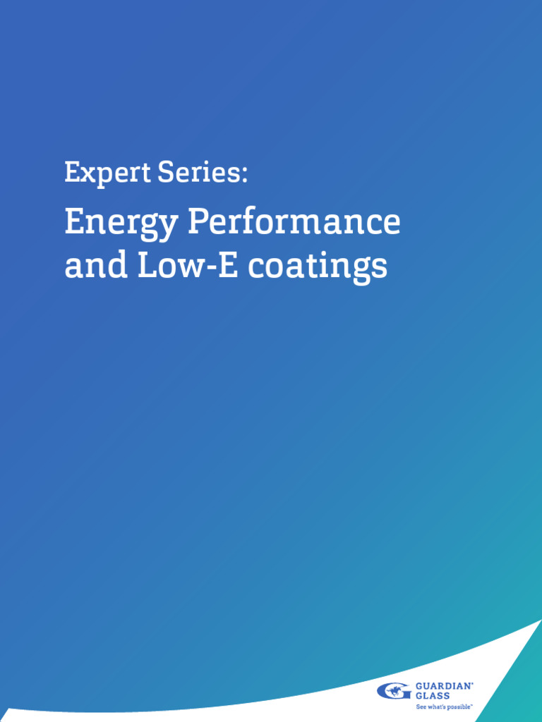 Energy Performance of Low-E Coatings | PDF | Infrared | Physical Phenomena