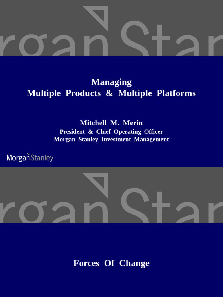 Forces Shaping Asset Management Industry | PDF | Morgan Stanley | Investing