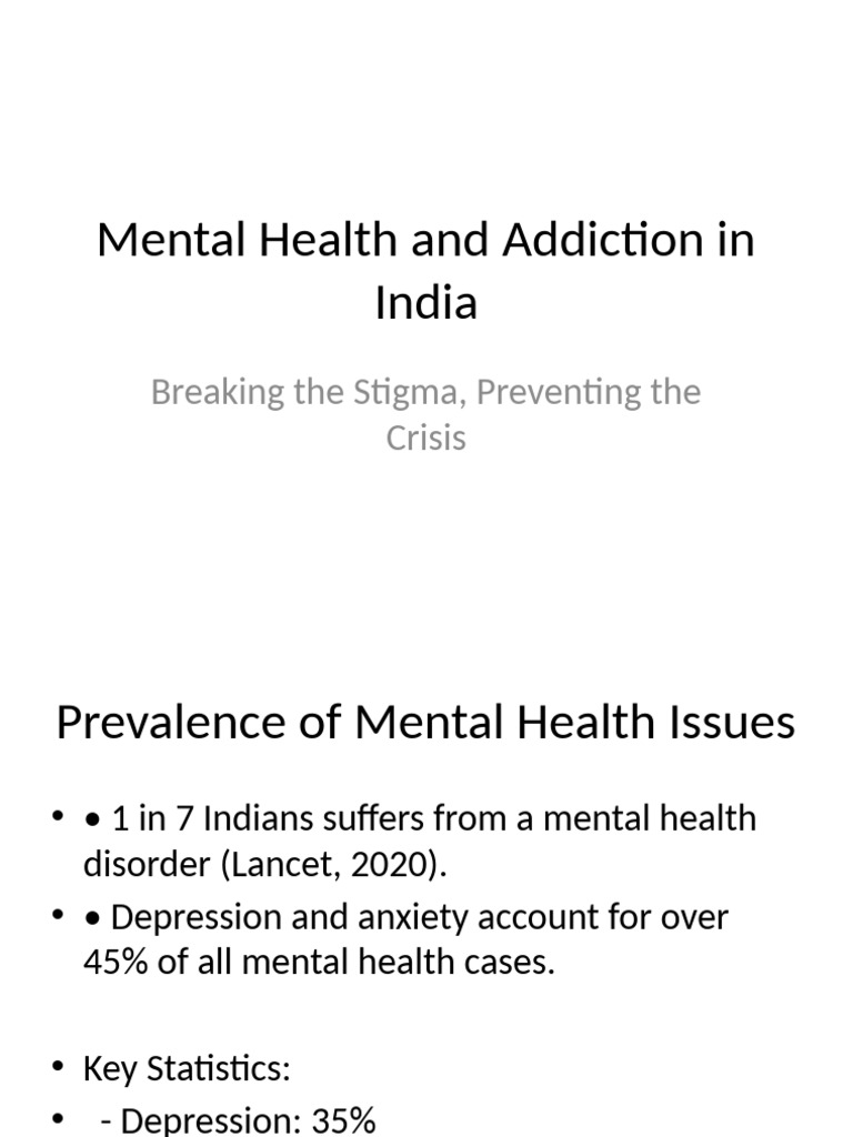 Mental Health & Addiction Crisis in India | PDF