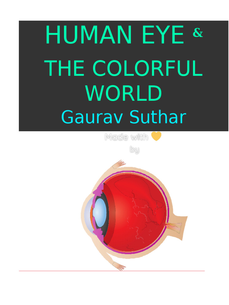 Human Eye and Colourful World Notes | PDF | Eye | Myopia