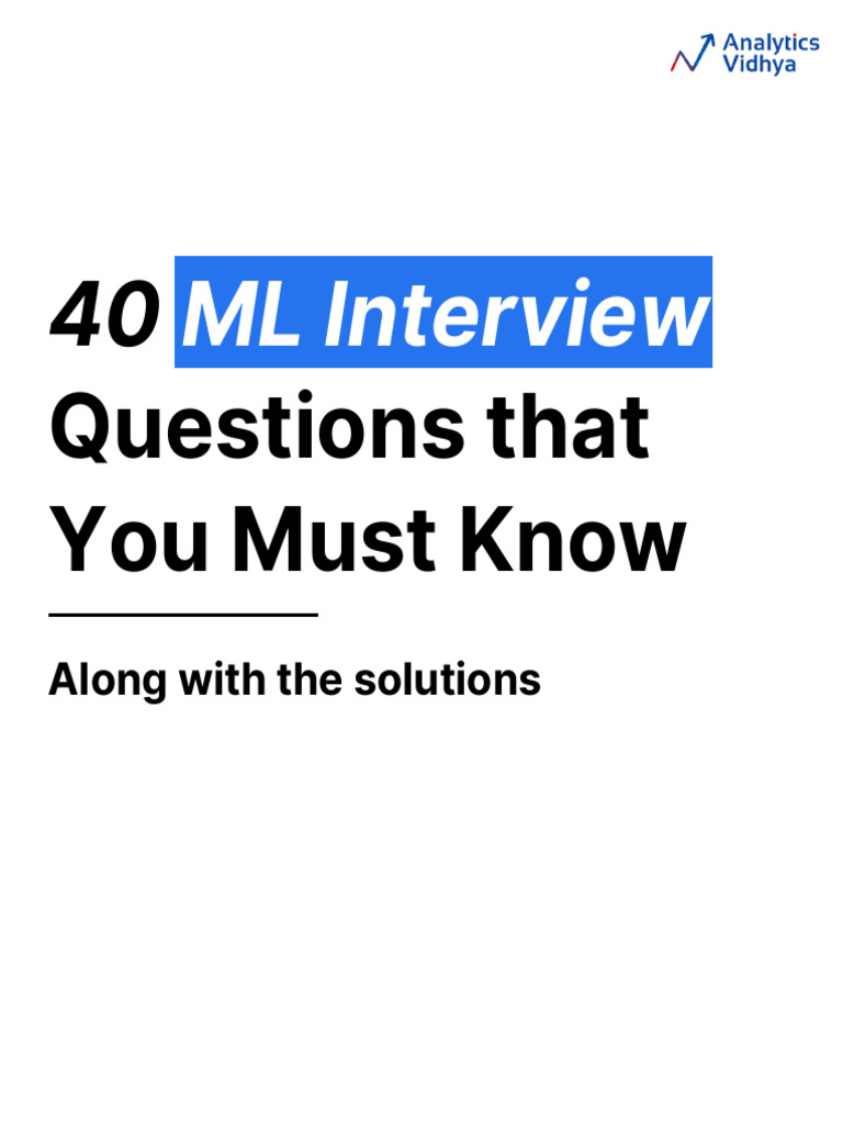 40 ML Interview Questions | PDF | Machine Learning | Statistical ...
