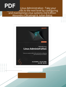 Get Mastering Linux Administration : Take your sysadmin skills to the next level by configuring and maintaining Linux systems 2nd Edition Alexandru Calcatinge & Julian Balog PDF ebook with Full Chapters Now
