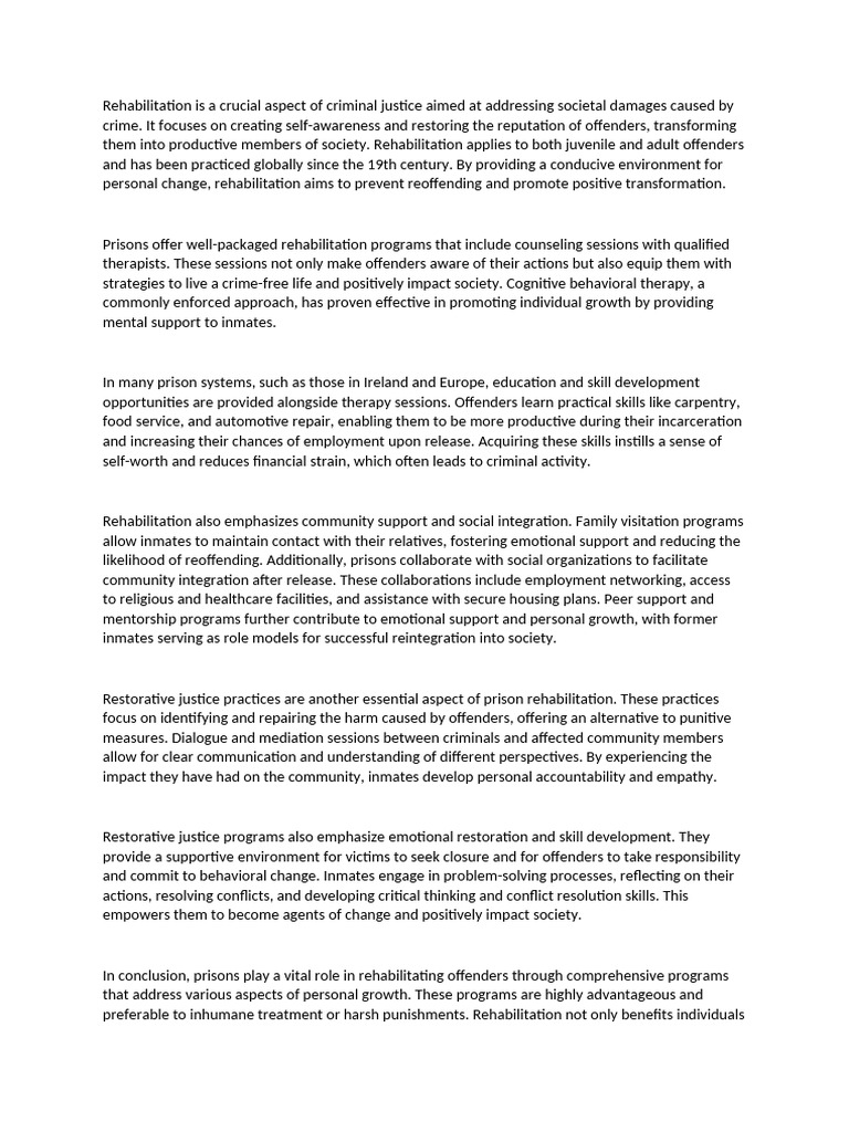 Rehabilitation Is A Crucial Aspect of Criminal Justice Aimed at ...