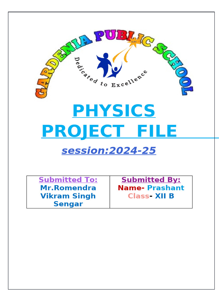 Physics Project File: Session:2024-25 | PDF