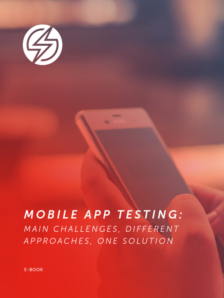 Mobile App Testing Challenges & Solutions | PDF | Software Testing ...