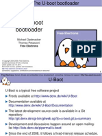 The U Boot Bootloader: Michael Opdenacker Thomas Petazzoni