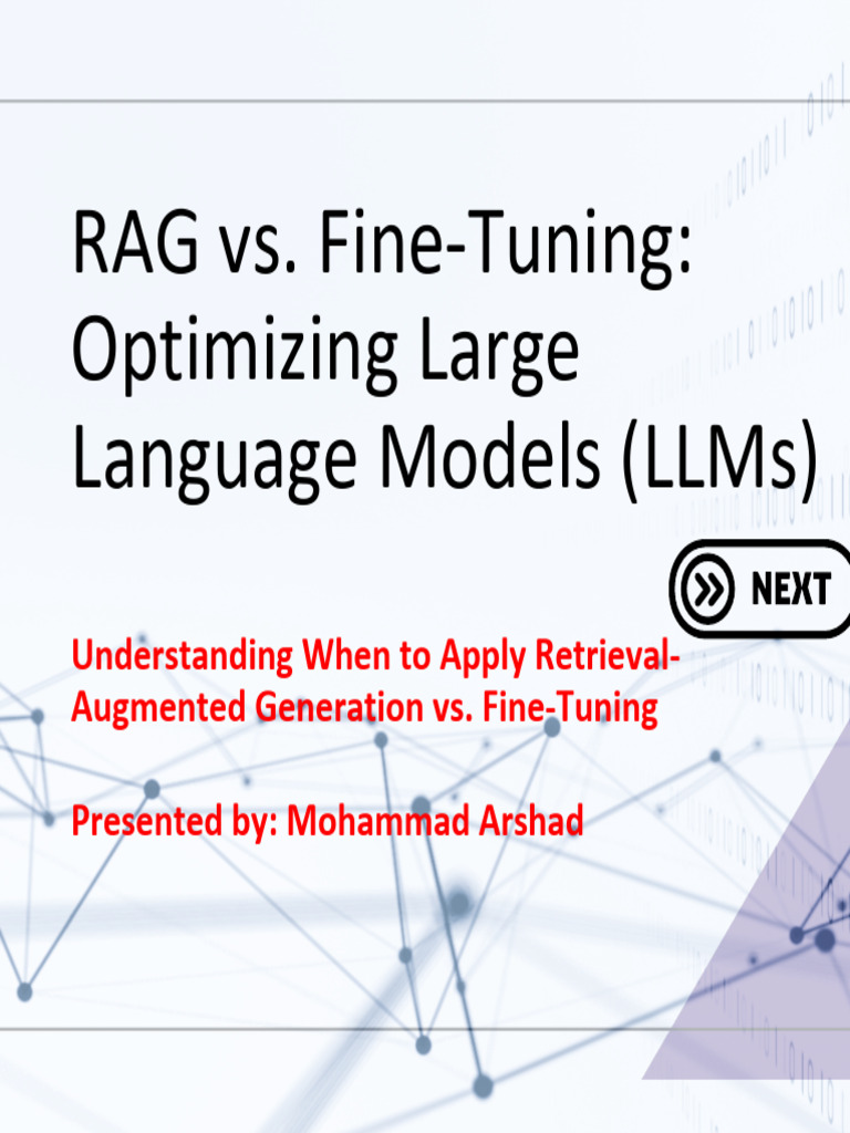 RAG vs. Fine-Tuning for LLMs | PDF | Artificial Intelligence ...