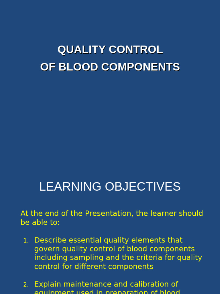 Quality Control in Blood Component Handling | PDF | Blood | Vertebrates